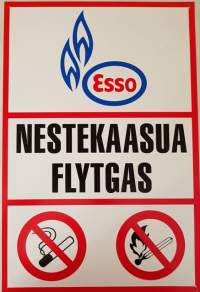 ESSO nestekaasua flytgas -kyltti, metallinen.