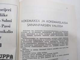 Teljan tanhuvilta III - Kokemäki-Seuran vuosikirja 1966,  Vanhoja sukutiloja Yli-Talonen, Henkilökuvia Gustav Avellan &amp; Juho Fredrik Horelli, Sananparsia...