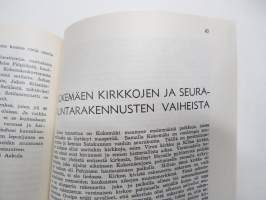 Teljan tanhuvilta III - Kokemäki-Seuran vuosikirja 1966,  Vanhoja sukutiloja Yli-Talonen, Henkilökuvia Gustav Avellan &amp; Juho Fredrik Horelli, Sananparsia...