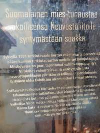 Vakoojaksi syntynyt- Romaani vakoilusta- ja vastavakoilusta Suomessa 1944-91