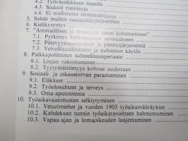 Anoen, taistellen, neuvotellen - Veturimiesten ammattiyhdistystoiminnan kehitys vuoteen 1976 - Suomen Veturimiesten Liitto ry