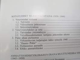 Anoen, taistellen, neuvotellen - Veturimiesten ammattiyhdistystoiminnan kehitys vuoteen 1976 - Suomen Veturimiesten Liitto ry