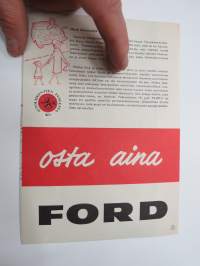 Kulje ja aja kauniisti -viikko - Hyvä liikennöijä - 24.-31.10.1959  -40-vuotisjuhlaansa vietävä AK tervehtii sinua - Osta aina Ford -esite