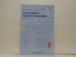 Luonnollinen hybridi-ilmanvaihto