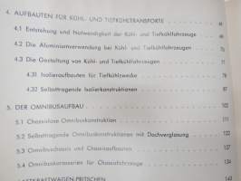 Fahrzeugkonstructionen aus aluminium -alumiinin käyttö rakennusaineena auto- ja kuljetusvälineissä