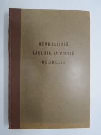 Hengellisiä lauluja ja virsiä kuorolle, nuottipainos