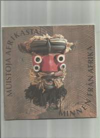 Muistoja Afrikasta  näyttely Turun Taidemuseo  1997