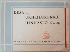 Nokia - kesä-ja urheilukenkä ja kalossi hinnasto N:o 26. Suomen Gummitehdas Osakeyhtiö