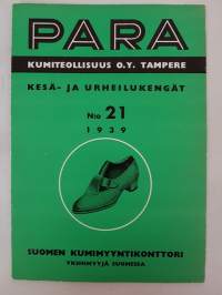 PARA Kumiteollisuus O.Y. Tampere -kesä- ja urheilukengät N:o 21 1939. Suomen Kumimyyntikonttori, yksinmyyjä Suomessa