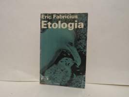 Etologia. Johdatus eläinten käyttäytymismallien tutkimukseen