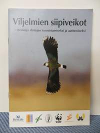 Viljelmien siipiveikot- neuvoja lintujen tunnistamiseksi ja auttamiseksi