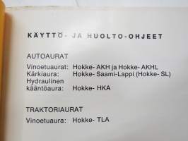 Hokke lumiaurojen  käyttö- ja huolto-ohjeet -operator´s  and service manual for snow plough
