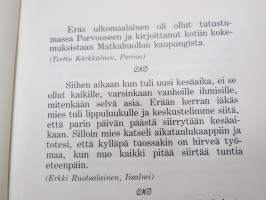 Paketit ja tiketit - Sattumuksia matkan varrelta -Matkahuolto &quot;kevyt historiikki&quot; sattumuksista ja tapahtumista