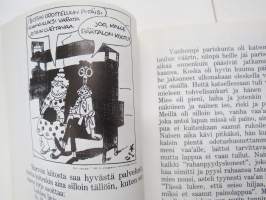 Paketit ja tiketit - Sattumuksia matkan varrelta -Matkahuolto &quot;kevyt historiikki&quot; sattumuksista ja tapahtumista