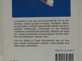 Lumilautailu - Harjoittelu ja tekniikka