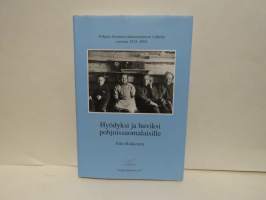 Hyödyksi ja huviksi pohjoissuomalaisille. Pohjois-Suomen radiotoiminnan vaiheita vuosina 1915-1995