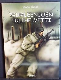 Taipaleenjoen tulihelvetti