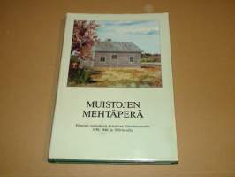 Muistojen Mehtäperä - Elämisen tuokiokuvia Reisjärven Kinnulanrannalta 1930- 1940- ja 1950-luvulta