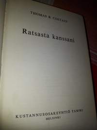 Thomas B. Costain /  Ratsasta kanssani. Suuret maailman menestykset 3.