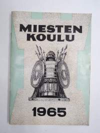 Miesten koulu 1965 - Pääesikunnan koulutustoimiston julkaisu alokkaiksi tuleville varusmiehille - finnish army guide for recruits