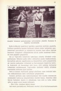 Lapsuuteni vanha Valamo, 1980. Valamon tapahtumista 1930-luvun lopulla nuoren koulupojan näkökulmasta.