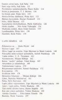 Lapin lukukirja, 1979. Kirja kertoo siitä elämän ympäristöstä, jossa Lapin ihminen elää  ja jolla on keskeinen sija ihmisen maailmassa.