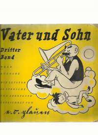 Vater und Sohn Dritter Band von 1952 für Sammler / Liebhaber
