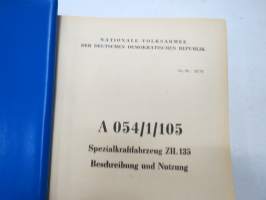 Spezialkraftfajrzeug ZIL 135 Beschreibung und Nutzung  -sotilasuorma-auto ZIL, käyttöohjekirja saksaksi / special military vehicle, manual