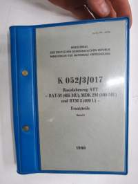 Basisfahrzeug ATT - BAT-M (405 MU); MDK 2M (409MU) und BTM 3 (409 U) - Ersatzteile Band 1 &amp; 2 1986 -varaosaluettelo / parts catalog