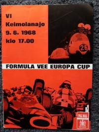 VI  Keimolanajo 9.6.1968 klo 17.00 - FORMULA VEE EUROPA CUP - järjestää Helsingin Urheiluautoilijat