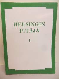 Helsingin Pitäjä 1 Esihistoria, keskiaika