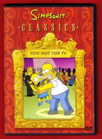 Simpsonit - Classics. 6 x DVD - Rikos ja rangaistus -Simpsonit vastaan muu maailma - Too hot for TV - Taivas ja helvetti - Simpsonit.com - Homerin viimeinen kiusaus