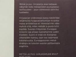 Metsä ja puu V - Taistelu puusta