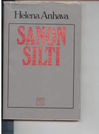 Sanon silti : runoa, puhetta