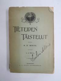 Tieteiden taistelut, kannessa Santeri Alkio -alkuperäinen nimikirjoitus / with original Santeri Alkio signature