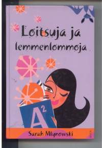 Loitsuja ja lemmenlommoja