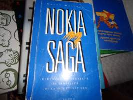 Nokia saga kertomus yrityksestä ja ihmisistä jotka muuttivat sen