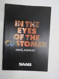Saab - In the eyes of the customer - Minä, asiakas -Saab-henkilöautomyynnin logiikkaa ja kilpailevia merkkejä ym.