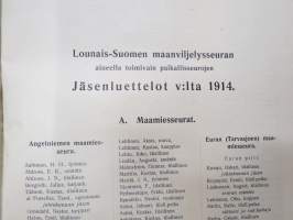 Luettelo Lounais-Suomen maanviljelysseuran alueella toimivain Maamies- ja Kalastajaseurain jäsenistä v. 1914