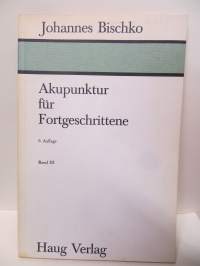 Akupunktur für Fortgeschrittene- Akupunktio edistyneille