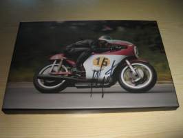 Giacomo Agostini, TT, MotoGP, canvastaulu, koko 20 cm x 30 cm. Tehty 50 numeroitua kappaletta. Hieno esim. lahjaksi.