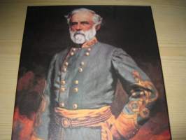 USA:n sisällisota, Robert E. Lee, canvastaulu, koko noin 20 cm x 30 cm. Tehty 50 numeroitua kappaletta. Hieno esim. lahjaksi. Katso myös muut kohteeni.