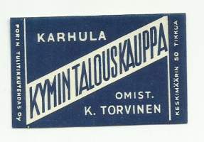 Kymin Talouskauppa Karhula - tulitikkuetiketti