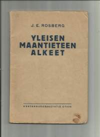 Yleisen maantieteen alkeet / J. E. Rosberg ; suom. Viljo Tolvanen.