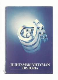 Huhtamäki-yhtymän historia / Vesa Saarto ; [historiatoimikunta: L. A. Puntila, puheenjohtaja...ja muita].