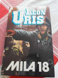 Paikkaansa pitävää historiaa: Leon Uris,  Mila18. 7 painos, v1986.