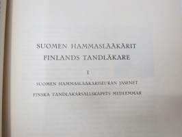 Suomen hammaslääkärit 1928 Finlands tandläkare -matrikkeli / roll of finnish dentists