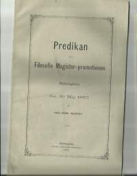 Predikan Filosofie  Magister Promotionen Helsingfors  den Maj 1873 Axel F Granfelt