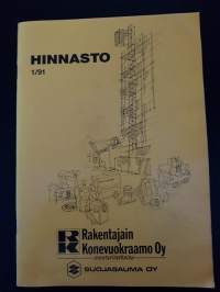 Hinnasto 1/1991, Rakentajain Konevuokraamo Oy -mestaritatkaisu - Suojasauma Oy.