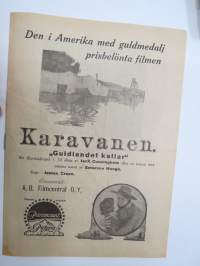 Karavaani - Kultamaa kutsuu -elokuvan (mykkäfilmin) käsiohjelma 1926, ohjannut James Cruze, pääosissa Lois Wilson, Charles Ogle, J. Warren Kerrigan -movie program
